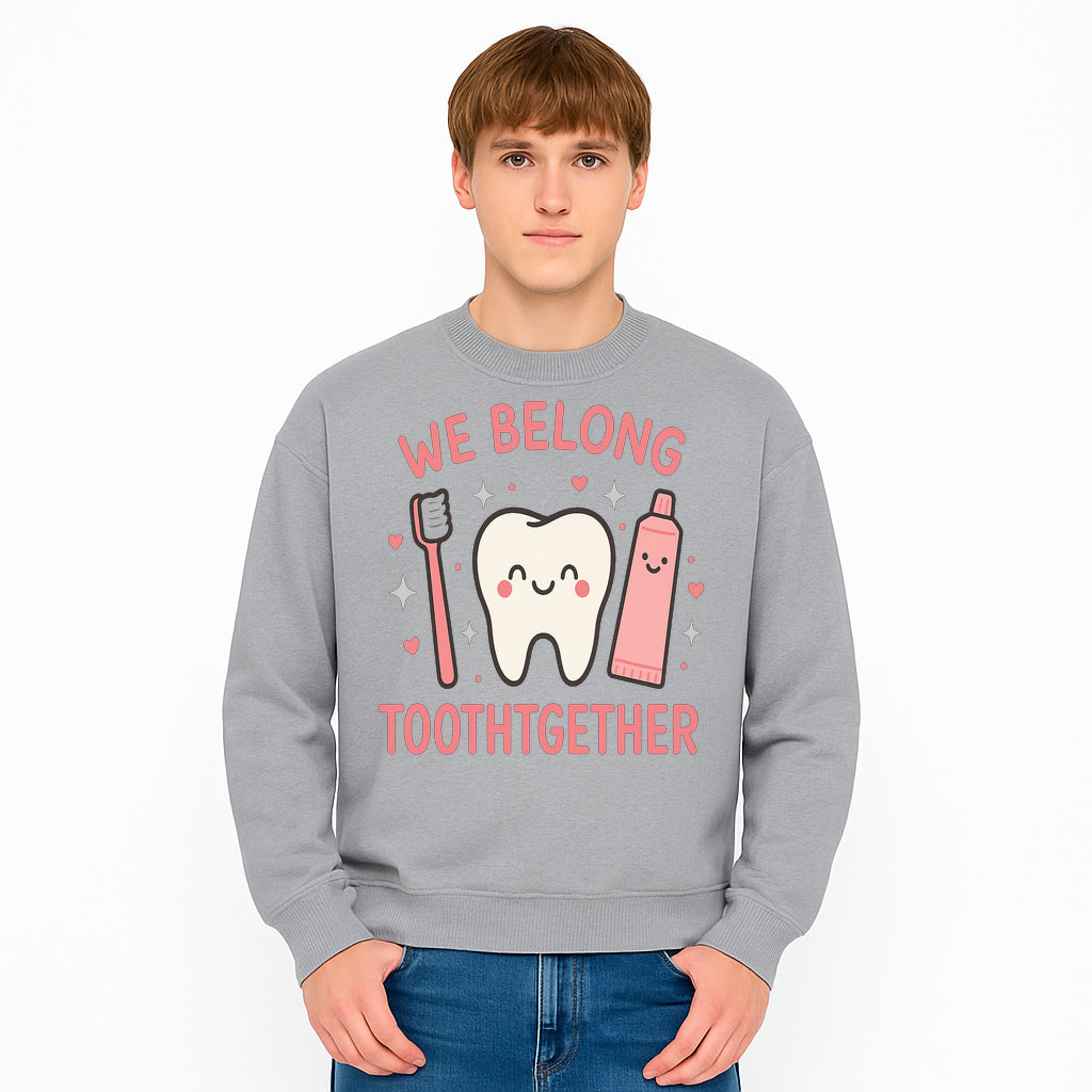 Cute Tooth and Brush Graphic Tee - We Belong Toothgther Design for Kids, Dentist Gifts, Fun Dental Care Apparel - Sweatshirt 1758250158207.jpg