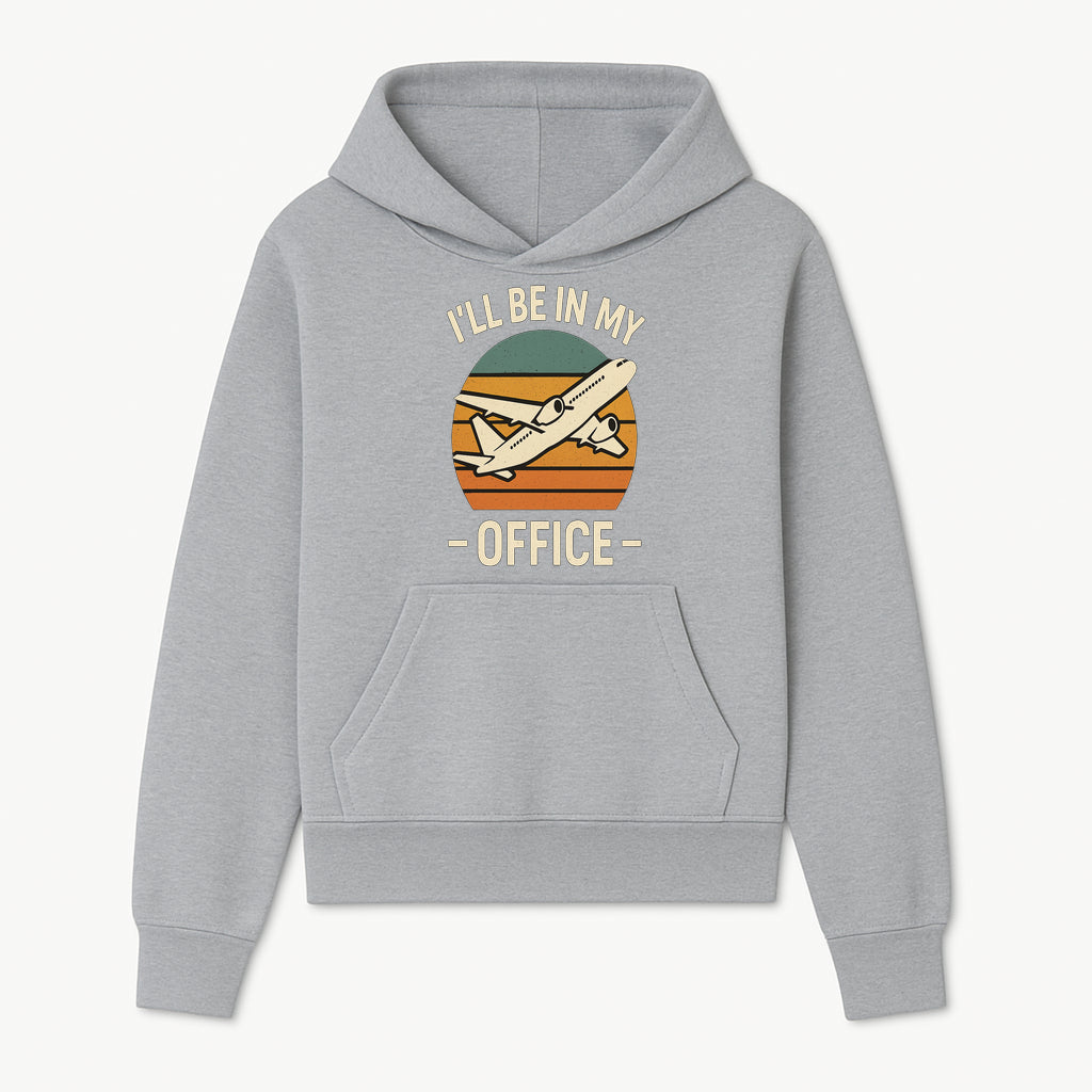 Airplane Office Humor T-Shirt - I'll Be In My Office - Travel Lover Gift - Retro Vintage Air Travel Design - Funny Work Tee - Hoodie 1758254666226.jpg