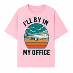 Airplane Graphic Tee - I'll Be In My Office Travel Shirt for Adventure Lovers, Aviation Enthusiasts, Gift Idea for Travelers - T-shirt 1758254674355.jpg