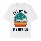 Airplane Graphic Tee - I'll Be In My Office Travel Shirt for Adventure Lovers, Aviation Enthusiasts, Gift Idea for Travelers - T-shirt 1758254675311.jpg