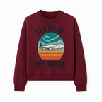 Airplane Graphic Tee - I'll Be In My Office Travel Shirt for Adventure Lovers, Aviation Enthusiasts, Gift Idea for Travelers - Sweatshirt 1758254677955.jpg
