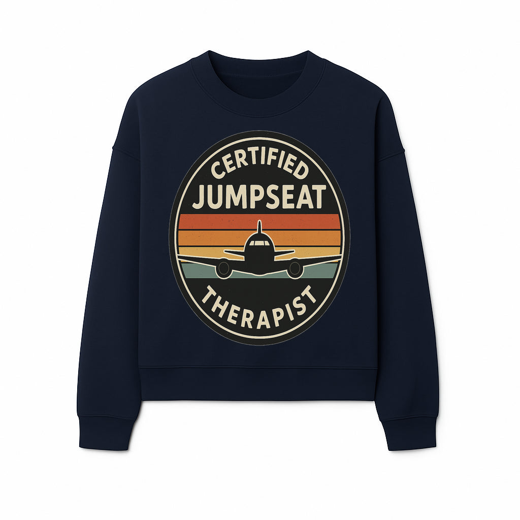 Certified Jumpseat Therapist Vintage Airplane Patch | Retro Aviation Enthusiast Gift | Airline Cabin Crew Humor Decor - Sweatshirt 1758254688809.jpg