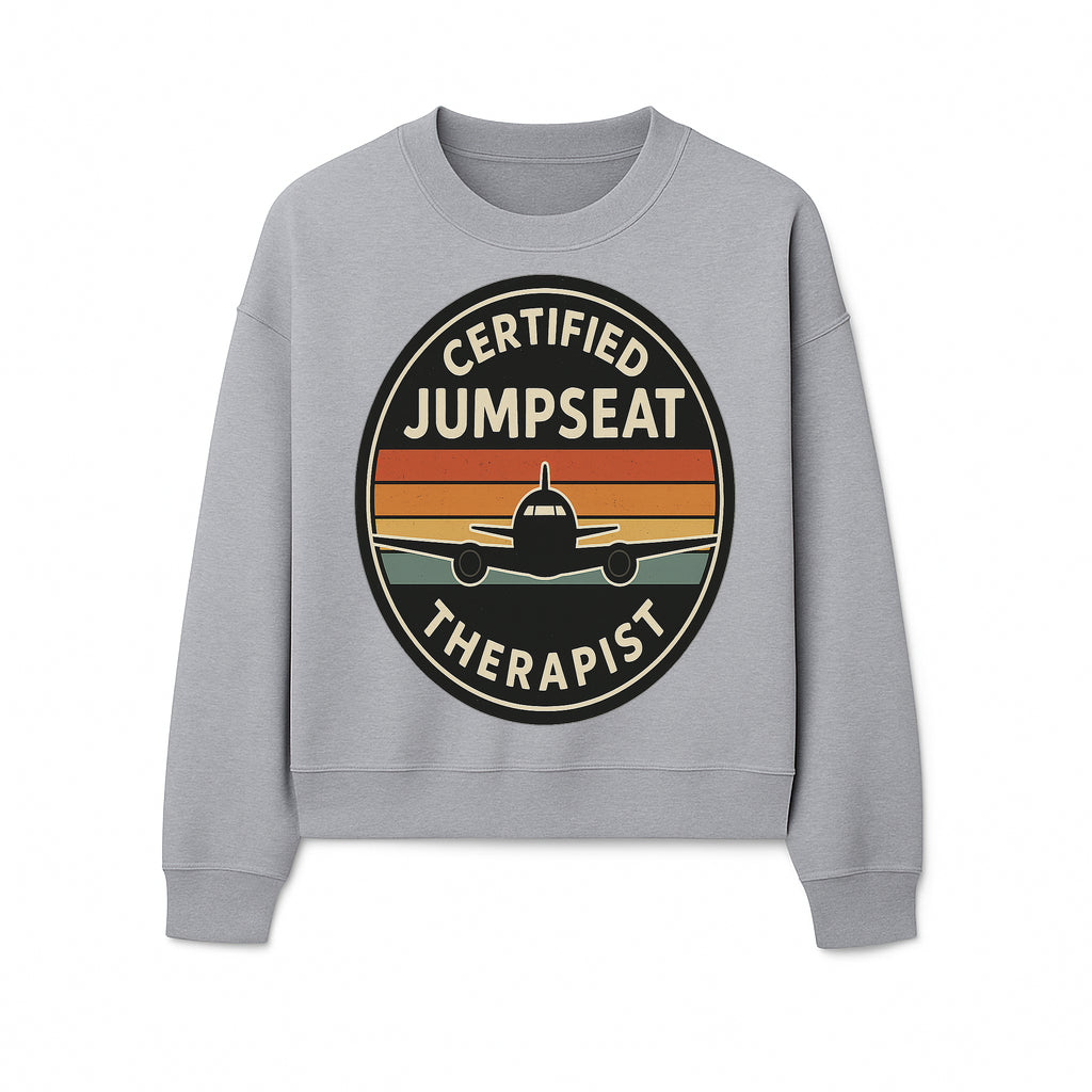 Certified Jumpseat Therapist Vintage Airplane Patch | Retro Aviation Enthusiast Gift | Airline Cabin Crew Humor Decor - Sweatshirt 1758254689130.jpg