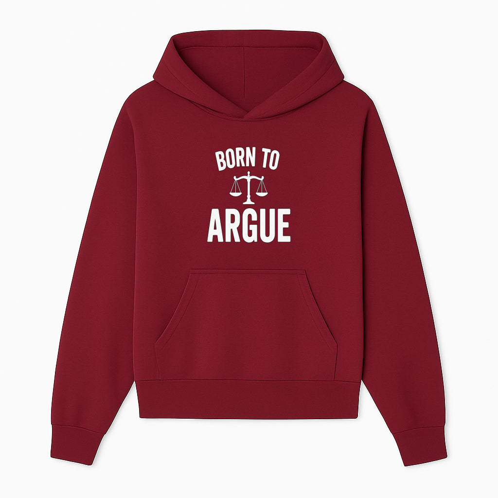 Born to Argue T-Shirt with Scales of Justice | Lawyer Gift | Debate Lover Apparel | Legal Profession Humor - Hoodie 1758263706300.jpg