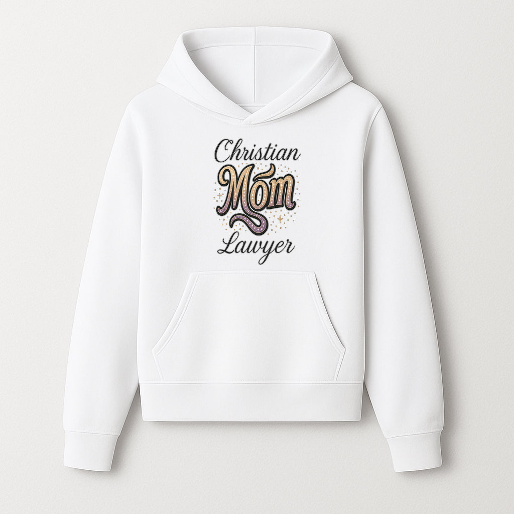 Christian Mom Lawyer Graphic Tee - Unique Design for Attorneys and Mothers - Perfect Gift for Legal Professionals - Hoodie 1758263707378.jpg