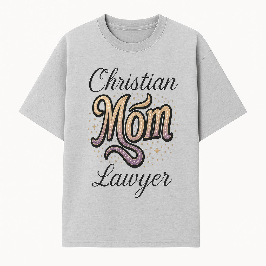 Christian Mom Lawyer Graphic Tee - Unique Design for Attorneys and Mothers - Perfect Gift for Legal Professionals - T-shirt 1758263708875.jpg