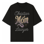 Christian Mom Lawyer Graphic Tee - Unique Design for Attorneys and Mothers - Perfect Gift for Legal Professionals - T-shirt 1758263709014.jpg