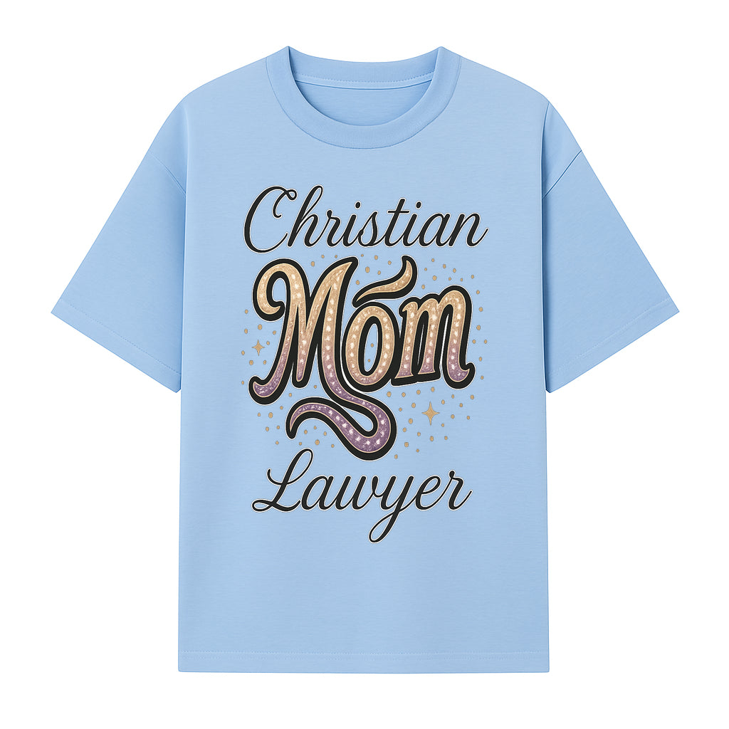 Christian Mom Lawyer Graphic Tee - Unique Design for Attorneys and Mothers - Perfect Gift for Legal Professionals - T-shirt 1758263709672.jpg
