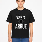 Born to Argue T-Shirt with Scales of Justice | Lawyer Gift | Debate Lover Apparel | Legal Profession Humor - T-shirt 1758263711434.jpg