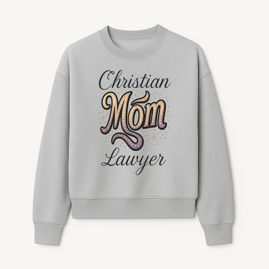 Christian Mom Lawyer Graphic Tee - Unique Design for Attorneys and Mothers - Perfect Gift for Legal Professionals - Sweatshirt 1758263712830.jpg