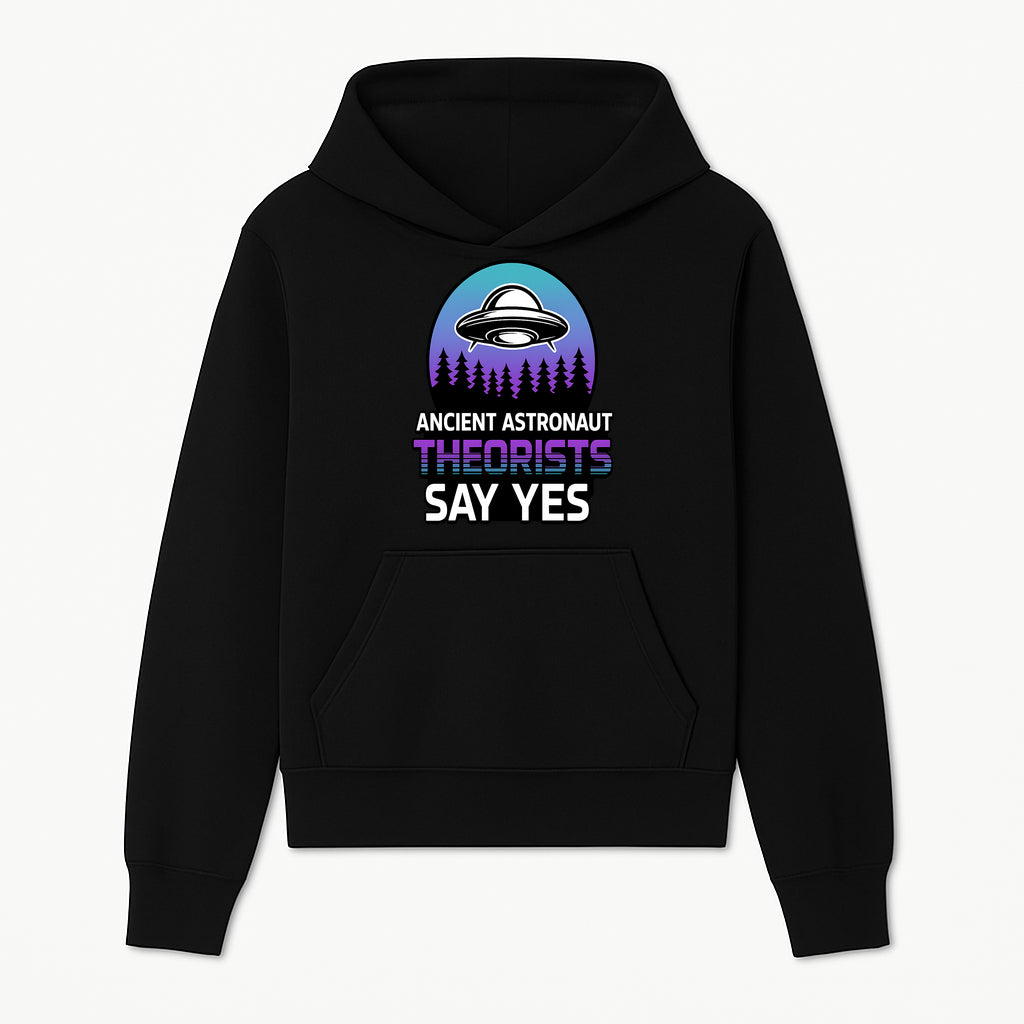 Ancient Astronaut Theorists Say Yes UFO Graphic Tee | Alien Shirt for Believers | Funny Themed Apparel for Science Fiction Fans - Hoodie 1758273077906.jpg