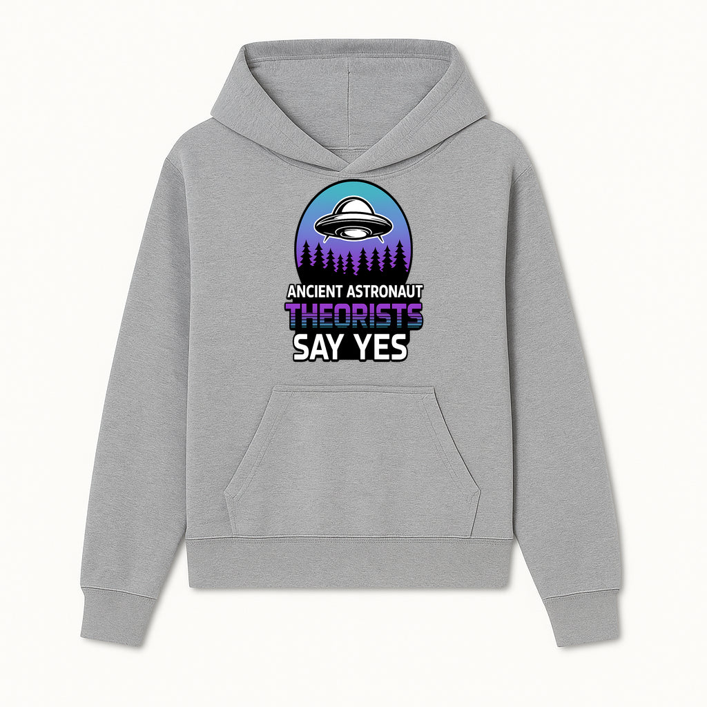 Ancient Astronaut Theorists Say Yes UFO Graphic Tee | Alien Shirt for Believers | Funny Themed Apparel for Science Fiction Fans - Hoodie 1758273078383.jpg