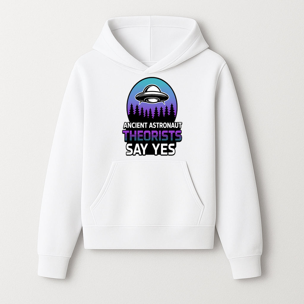 Ancient Astronaut Theorists Say Yes UFO Graphic Tee | Alien Shirt for Believers | Funny Themed Apparel for Science Fiction Fans - Hoodie 1758273079441.jpg