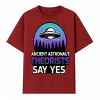 Ancient Astronaut Theorists Say Yes UFO Graphic Tee | Alien Shirt for Believers | Funny Themed Apparel for Science Fiction Fans - T-shirt 1758273081917.jpg