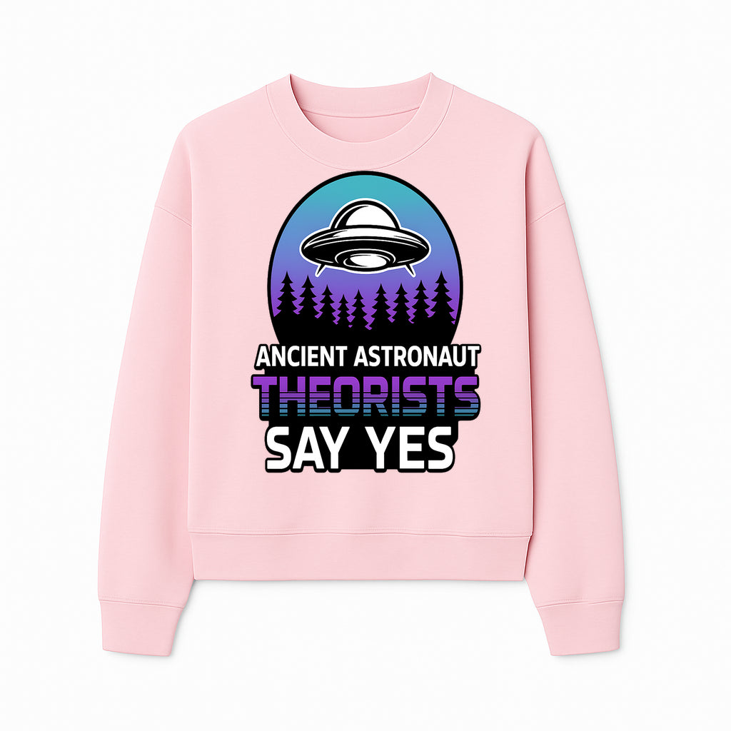 Ancient Astronaut Theorists Say Yes UFO Graphic Tee | Alien Shirt for Believers | Funny Themed Apparel for Science Fiction Fans - Sweatshirt 1758273084876.jpg