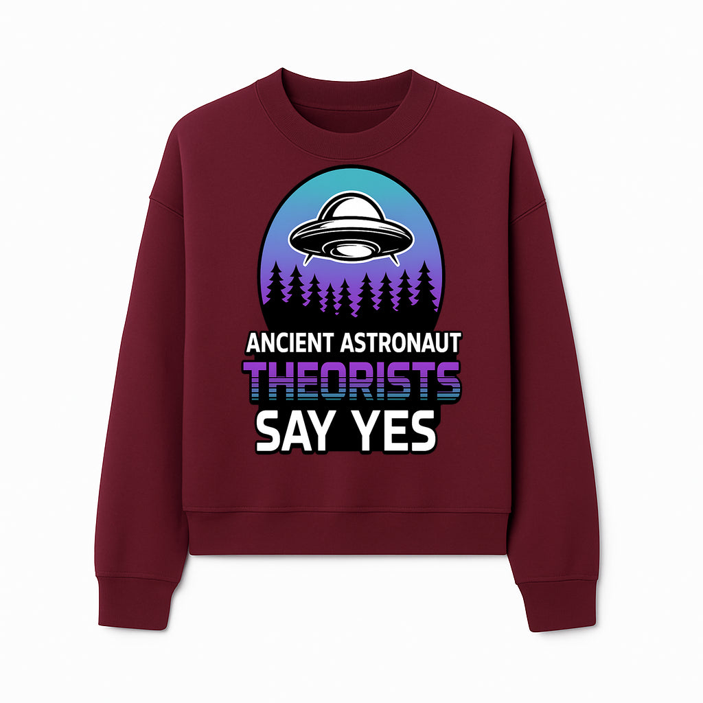 Ancient Astronaut Theorists Say Yes UFO Graphic Tee | Alien Shirt for Believers | Funny Themed Apparel for Science Fiction Fans - Sweatshirt 1758273084990.jpg