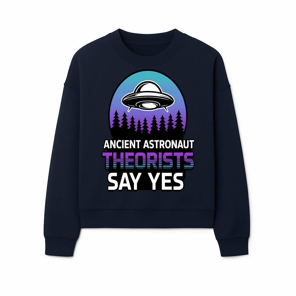 Ancient Astronaut Theorists Say Yes UFO Graphic Tee | Alien Shirt for Believers | Funny Themed Apparel for Science Fiction Fans - Sweatshirt 1758273085145.jpg
