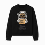 Astronaut Dog's Space Hello Human T-Shirt | Cute Dog Lover Graphic Tee | Unique Gift for Pet Owners | Fun Space-Themed Apparel - Sweatshirt 1758273116172.jpg