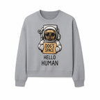 Astronaut Dog's Space Hello Human T-Shirt | Cute Dog Lover Graphic Tee | Unique Gift for Pet Owners | Fun Space-Themed Apparel - Sweatshirt 1758273117640.jpg