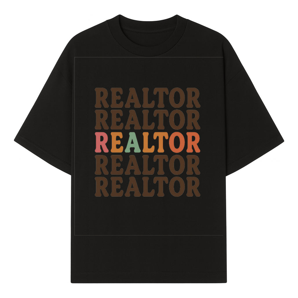 Bold Realtor Typography Wall Art Print - Modern Home Decor for Real Estate Agents, Office or Living Space - T-shirt 1758332997571.jpg