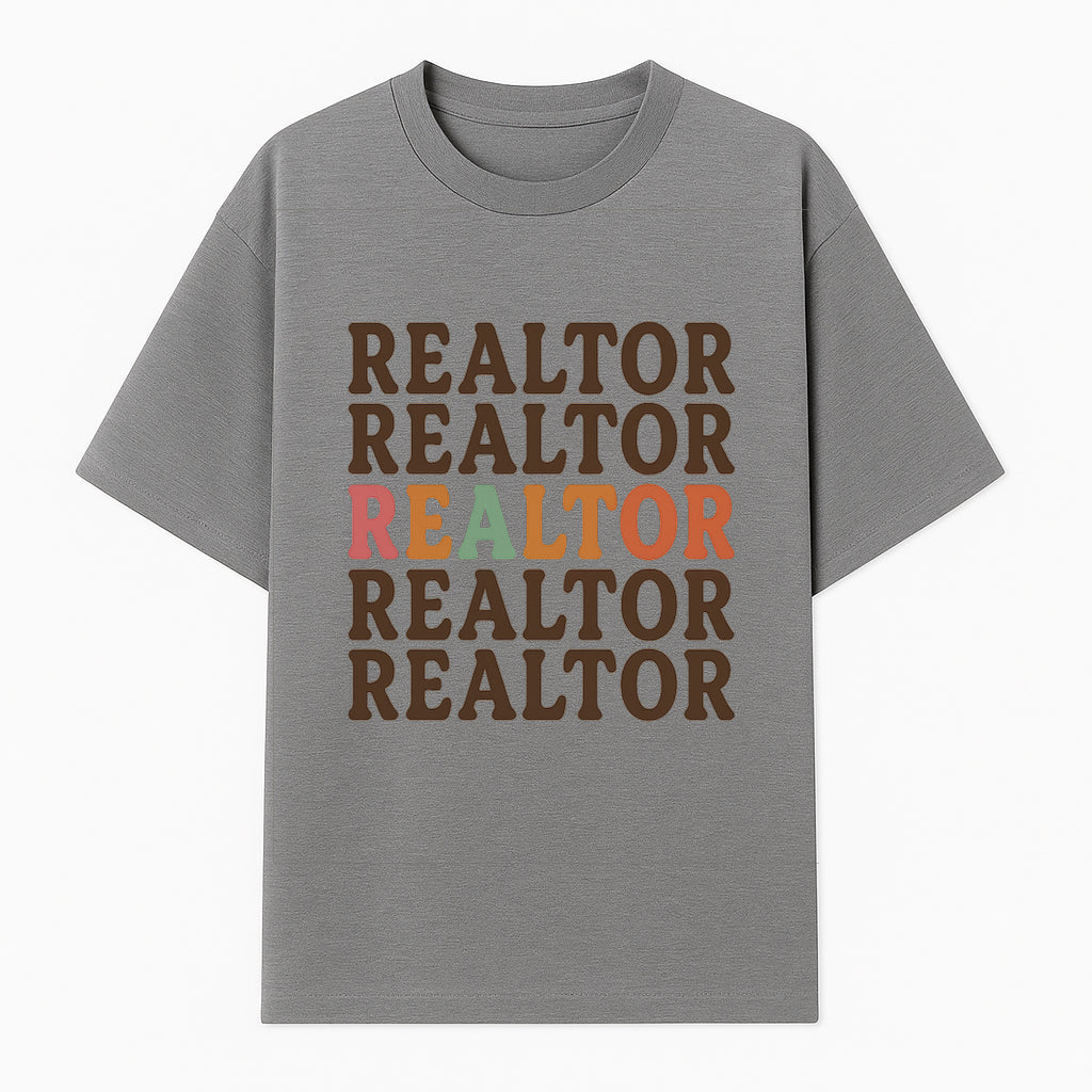 Bold Realtor Typography Wall Art Print - Modern Home Decor for Real Estate Agents, Office or Living Space - T-shirt 1758332997959.jpg