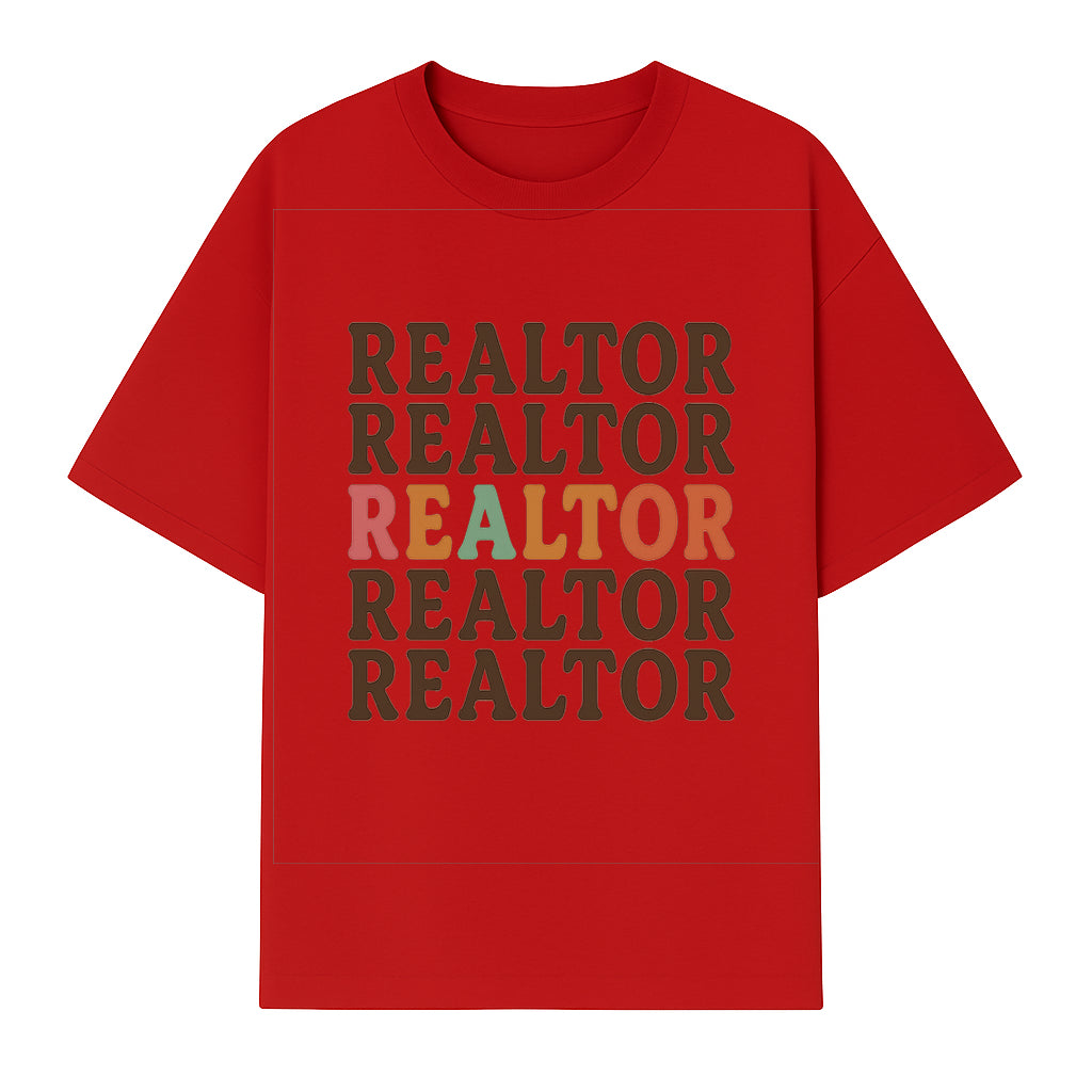 Bold Realtor Typography Wall Art Print - Modern Home Decor for Real Estate Agents, Office or Living Space - T-shirt 1758332998669.jpg