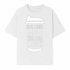 Coffee First, Sell Houses Later Mug - Funny Real Estate Gift for Realtors and Coffee Lovers - T-shirt 1758332998712.jpg