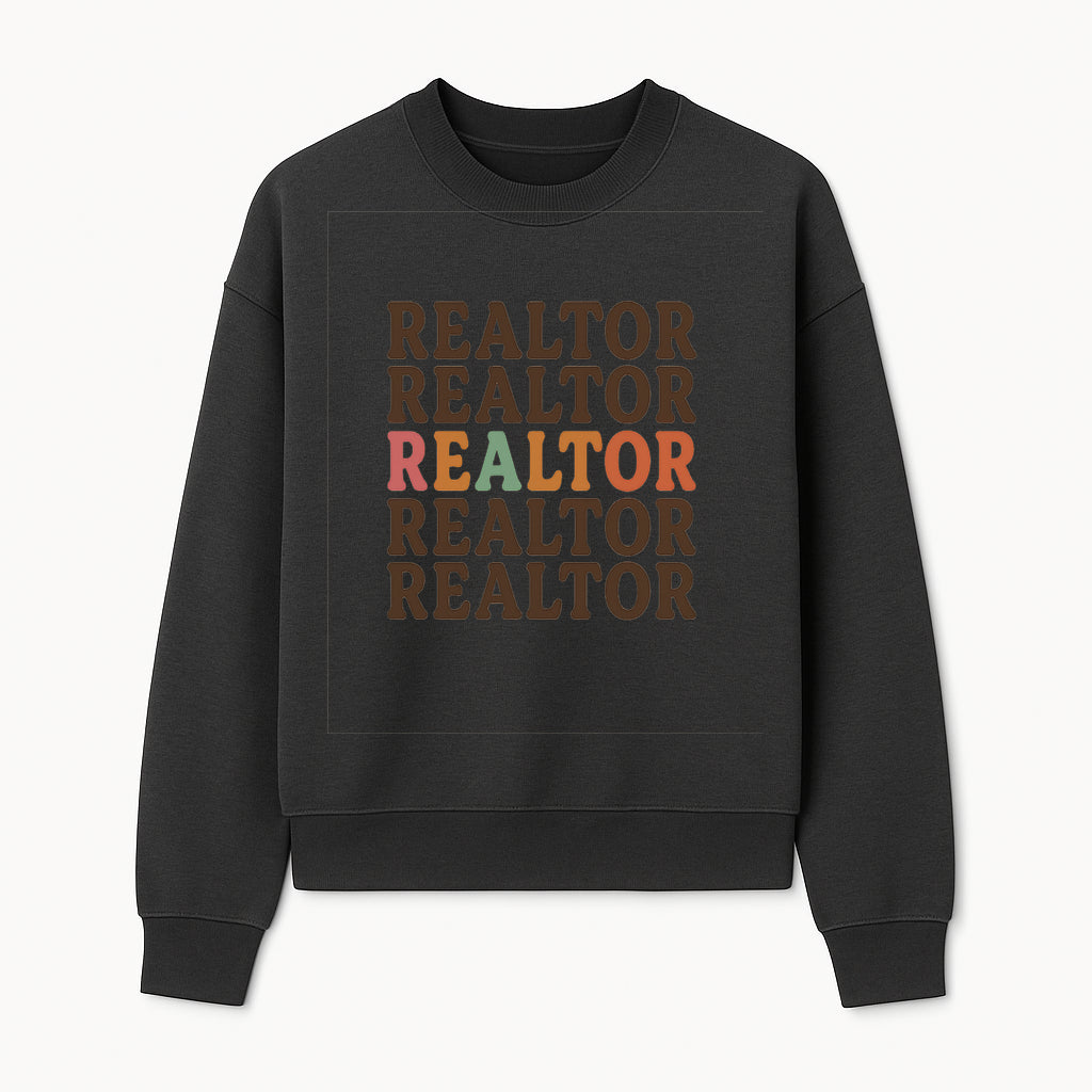 Bold Realtor Typography Wall Art Print - Modern Home Decor for Real Estate Agents, Office or Living Space - Sweatshirt 1758333000742.jpg