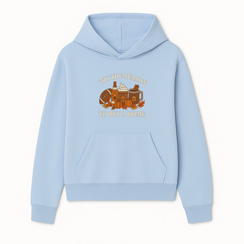 'Tis the Season to Buy a Home Fall Decor | Pumpkins, Coffee, Football | Autumn Homeownership Gift Idea - Hoodie 1758333006876.jpg