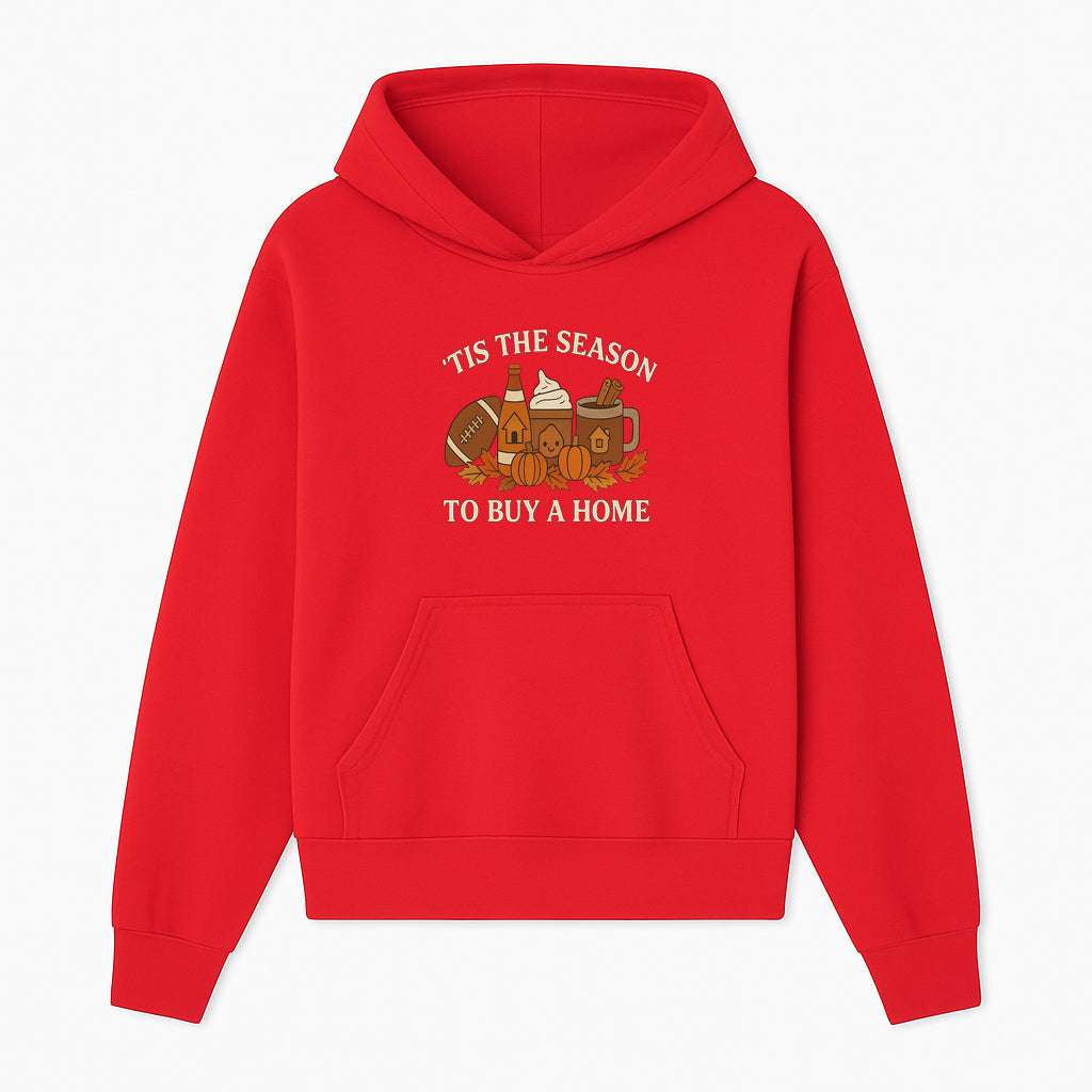 'Tis the Season to Buy a Home Fall Decor | Pumpkins, Coffee, Football | Autumn Homeownership Gift Idea - Hoodie 1758333007499.jpg