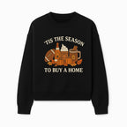 'Tis the Season to Buy a Home Fall Decor | Pumpkins, Coffee, Football | Autumn Homeownership Gift Idea - Sweatshirt 1758333012778.jpg