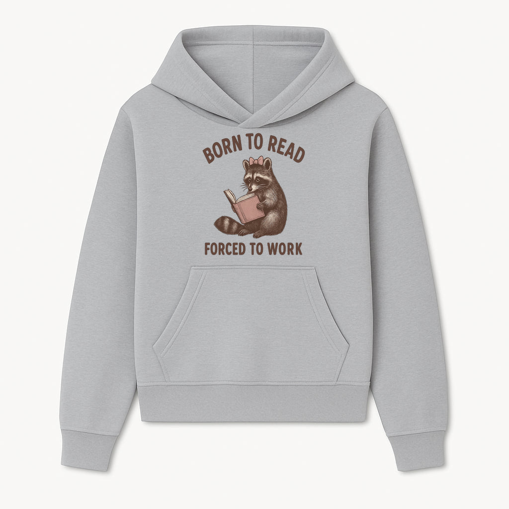 Born to Read Forced to Work Raccoon Illustration Vintage Design T-Shirt for Book Lovers and Animal Enthusiasts - Hoodie 1758341629293.jpg