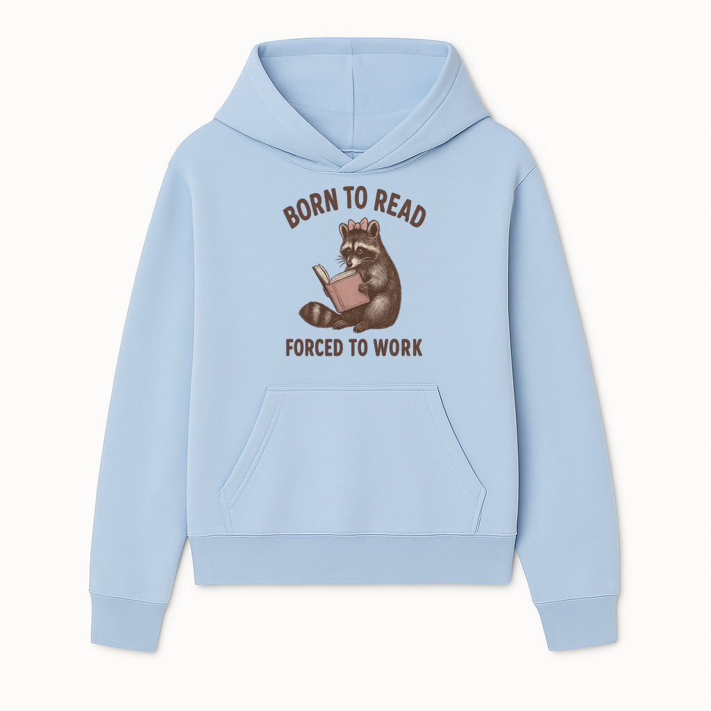 Born to Read Forced to Work Raccoon Illustration Vintage Design T-Shirt for Book Lovers and Animal Enthusiasts - Hoodie 1758341630074.jpg