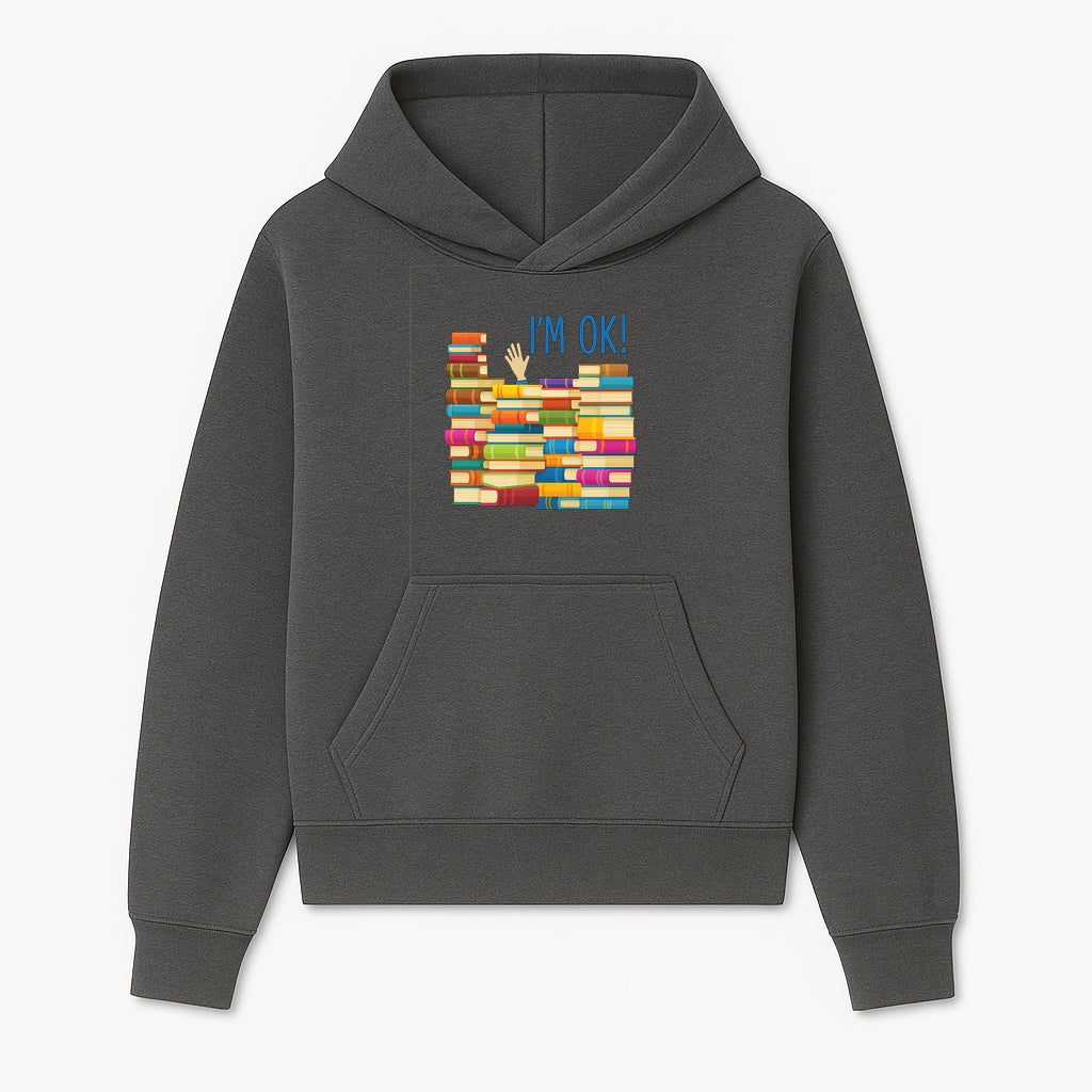 Colorful Bookshelf Art Print - 'I'm OK!' Statement for Book Lovers, Home Decor, Inspirational Wall Art, Kids Room - Hoodie 1758341630660.jpg