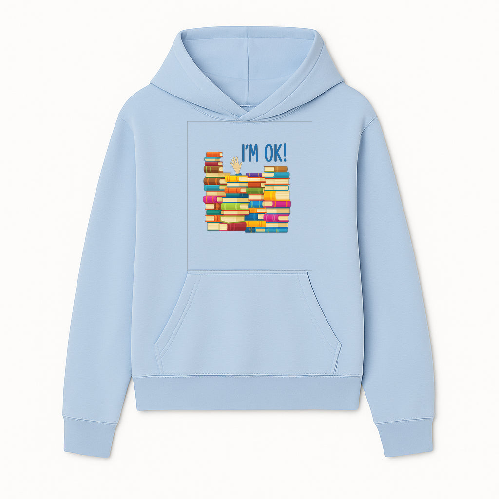 Colorful Bookshelf Art Print - 'I'm OK!' Statement for Book Lovers, Home Decor, Inspirational Wall Art, Kids Room - Hoodie 1758341631117.jpg