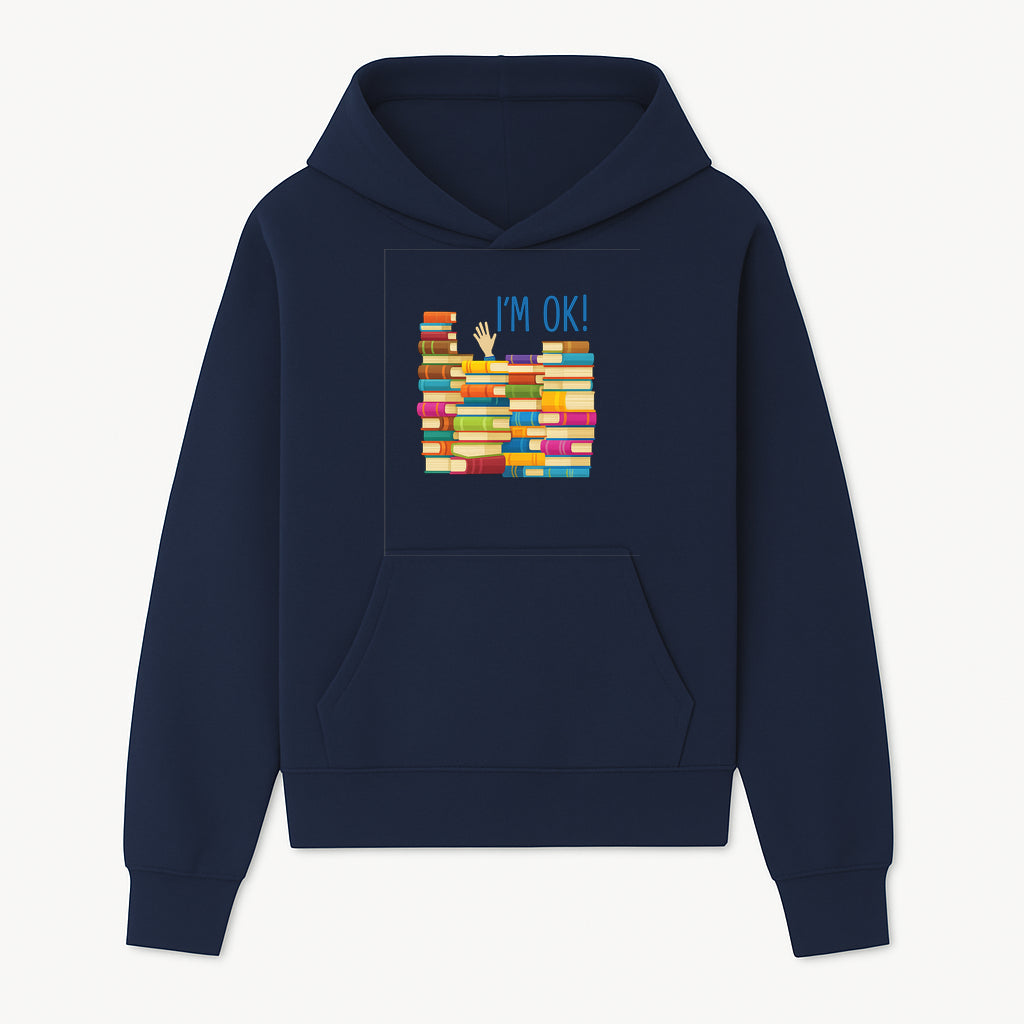 Colorful Bookshelf Art Print - 'I'm OK!' Statement for Book Lovers, Home Decor, Inspirational Wall Art, Kids Room - Hoodie 1758341631585.jpg