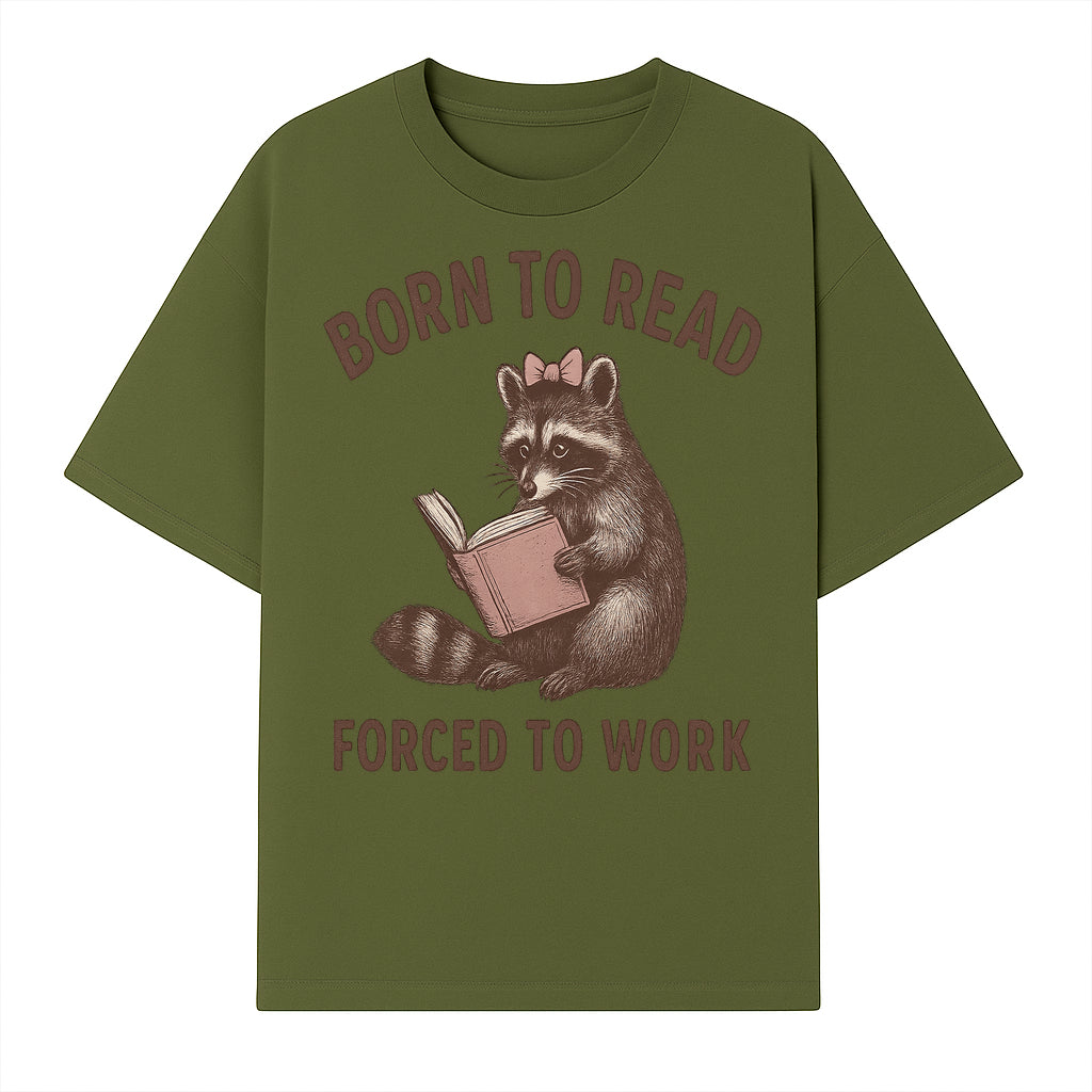Born to Read Forced to Work Raccoon Illustration Vintage Design T-Shirt for Book Lovers and Animal Enthusiasts - T-shirt 1758341632833.jpg