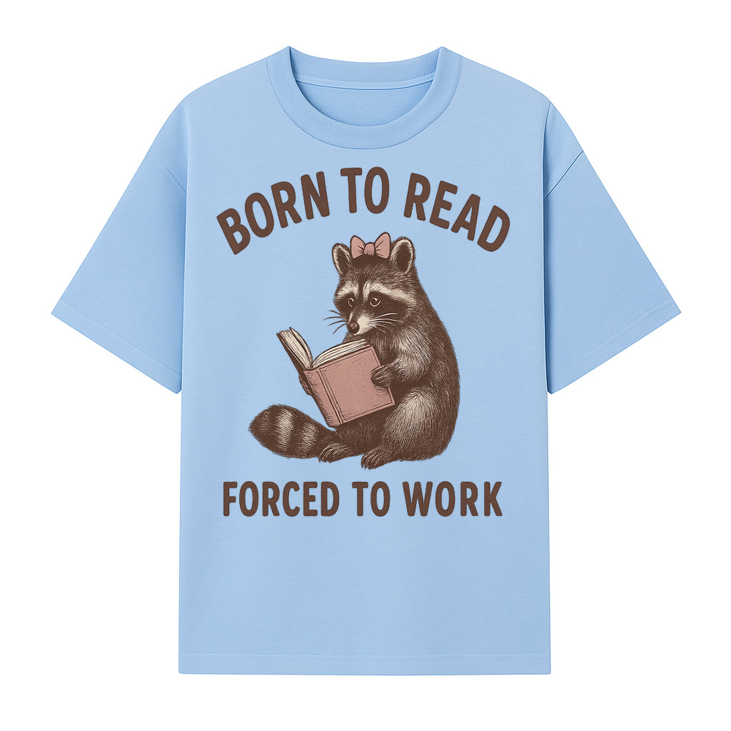 Born to Read Forced to Work Raccoon Illustration Vintage Design T-Shirt for Book Lovers and Animal Enthusiasts - T-shirt 1758341633114.jpg