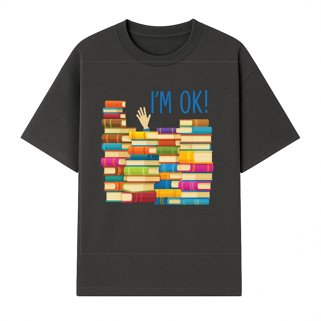 Colorful Bookshelf Art Print - 'I'm OK!' Statement for Book Lovers, Home Decor, Inspirational Wall Art, Kids Room - T-shirt 1758341633720.jpg