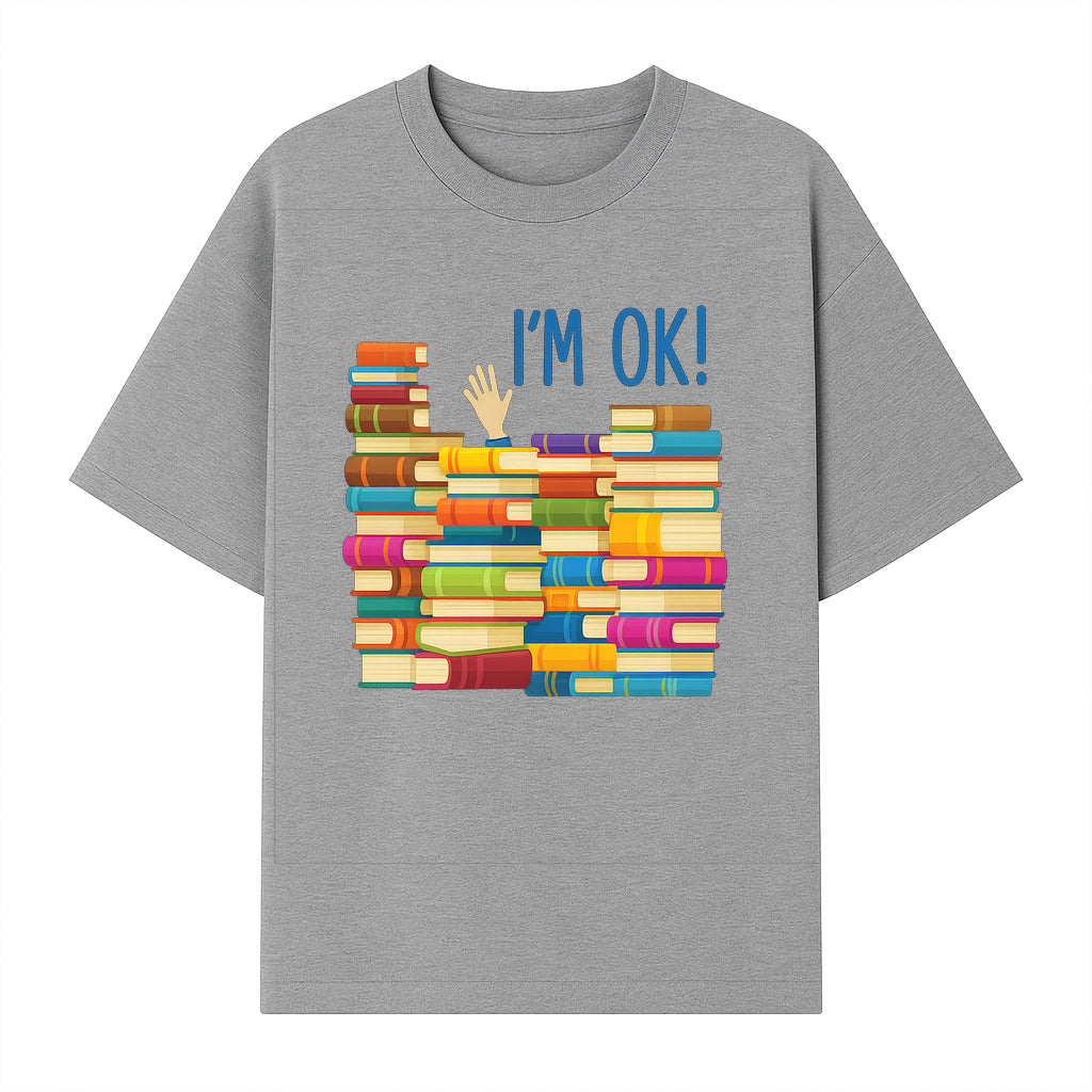 Colorful Bookshelf Art Print - 'I'm OK!' Statement for Book Lovers, Home Decor, Inspirational Wall Art, Kids Room - T-shirt 1758341634837.jpg