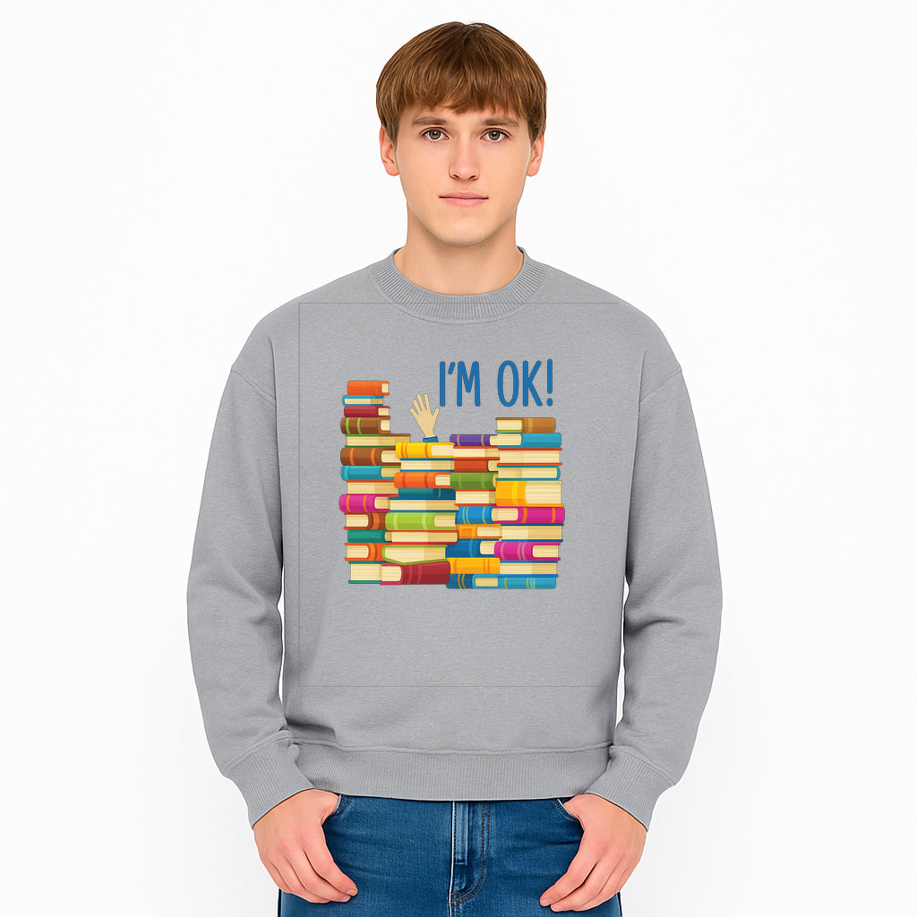 Colorful Bookshelf Art Print - 'I'm OK!' Statement for Book Lovers, Home Decor, Inspirational Wall Art, Kids Room - Sweatshirt 1758341639020.jpg