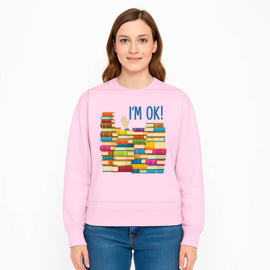 Colorful Bookshelf Art Print - 'I'm OK!' Statement for Book Lovers, Home Decor, Inspirational Wall Art, Kids Room - Sweatshirt 1758341639148.jpg