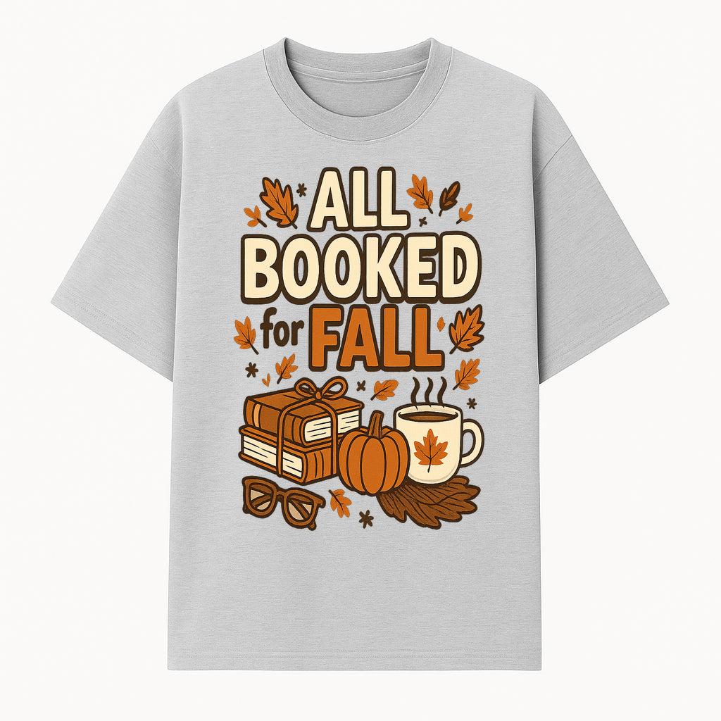 All Booked for Fall T-shirt Cozy Autumn Design with Books, Pumpkin, Coffee, and Leaves Perfect for Book Lovers - T-shirt 1758341640946.jpg