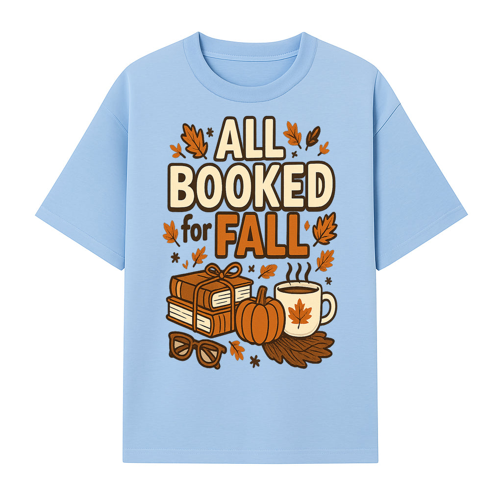 All Booked for Fall T-shirt Cozy Autumn Design with Books, Pumpkin, Coffee, and Leaves Perfect for Book Lovers - T-shirt 1758341641712.jpg