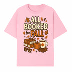 All Booked for Fall T-shirt Cozy Autumn Design with Books, Pumpkin, Coffee, and Leaves Perfect for Book Lovers - T-shirt 1758341641848.jpg