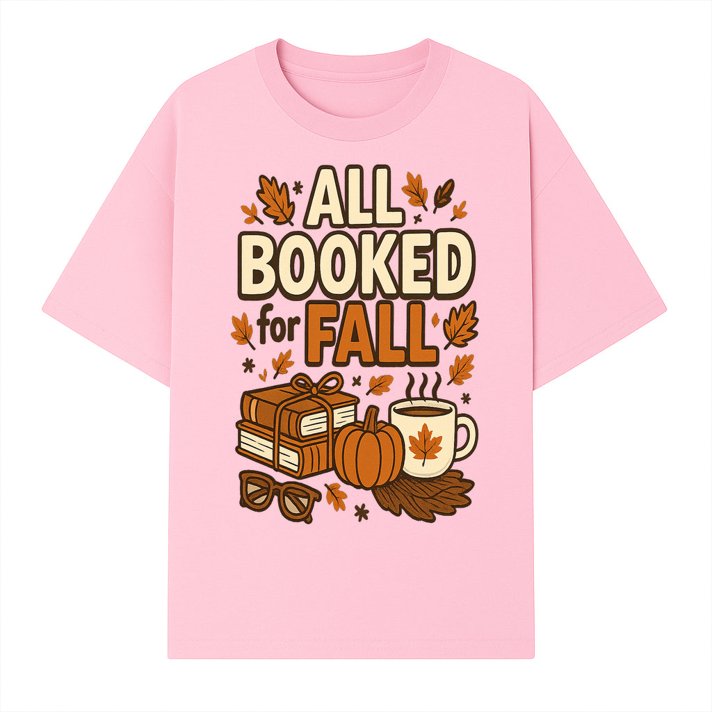 All Booked for Fall T-shirt Cozy Autumn Design with Books, Pumpkin, Coffee, and Leaves Perfect for Book Lovers - T-shirt 1758341641848.jpg