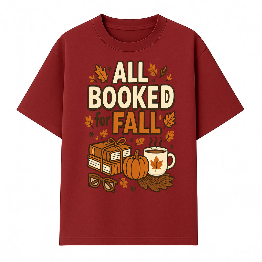 All Booked for Fall T-shirt Cozy Autumn Design with Books, Pumpkin, Coffee, and Leaves Perfect for Book Lovers - T-shirt 1758341641966.jpg