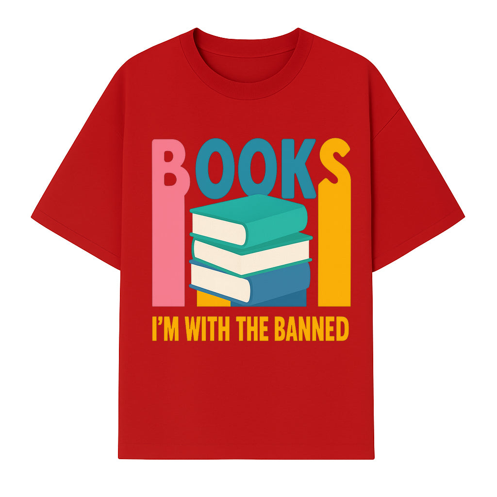 Books I'm With The Banned T-Shirt | Support Free Speech | Literature Advocacy Tee - T-shirt 1758341642019.jpg
