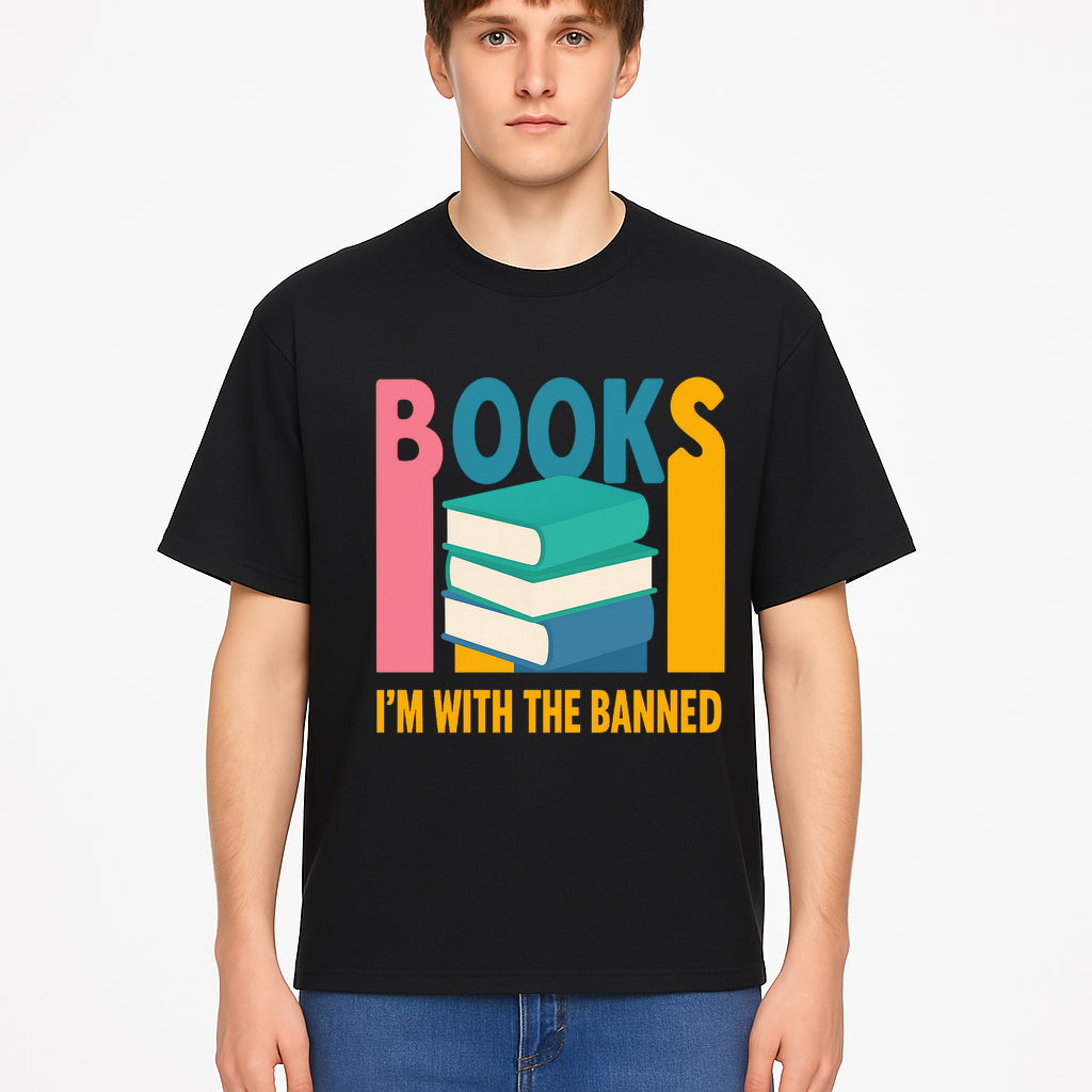 Books I'm With The Banned T-Shirt | Support Free Speech | Literature Advocacy Tee - T-shirt 1758341643476.jpg
