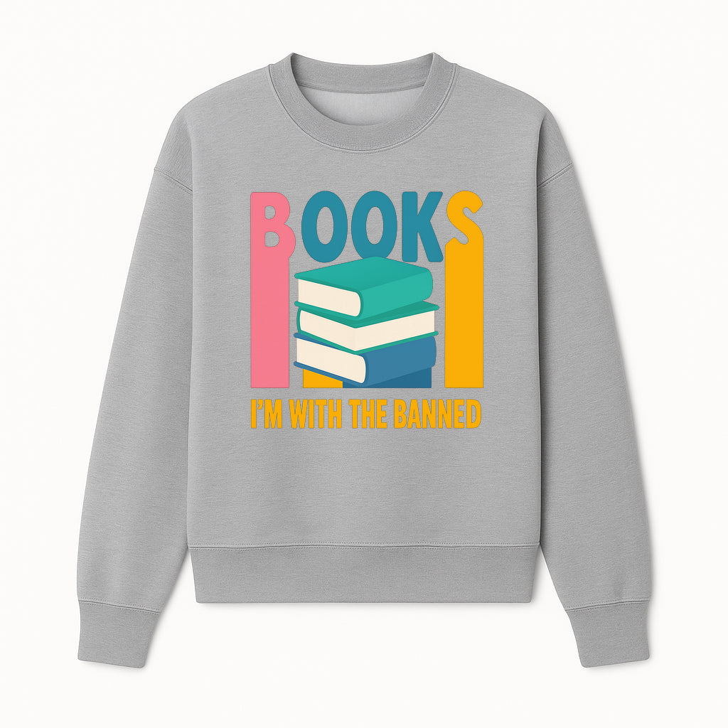 Books I'm With The Banned T-Shirt | Support Free Speech | Literature Advocacy Tee - Sweatshirt 1758341643811.jpg